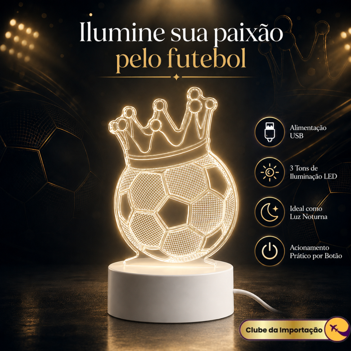 LUMINARIA LED BOLA DE FUTEBOL COM COROA