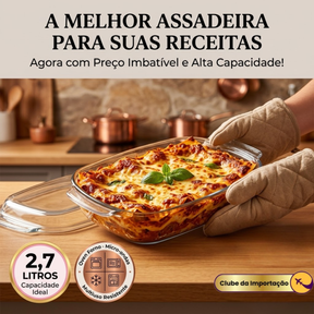 ASSADEIRA DE VIDRO COM ALÇA 2,7L