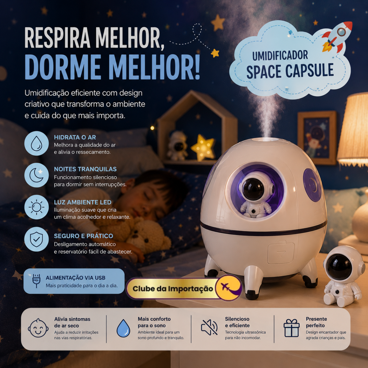 SPACE CAPSULE UMIDIFICADOR